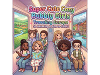 Kleurboek Cute Cozy Bubbly Girls Traveling